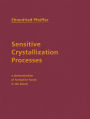 Sensitive Crystallization Processes: A Deonstration of Formative Forces in the Blood