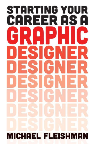 Starting Your Career as a Graphic Designer