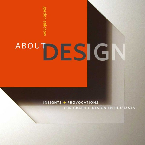 About Design: Insights and Provocations for Graphic Design Enthusiasts