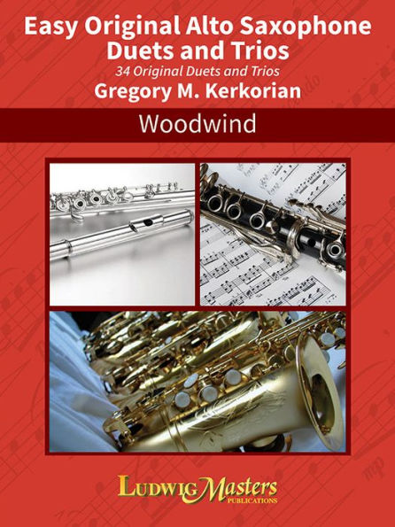 Easy Orginal Alto Saxophone Duets and Trios