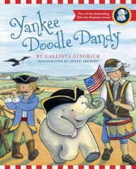 Title: Yankee Doodle Dandy, Author: Callista Gingrich