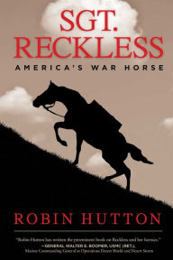 Title: Sgt. Reckless: America's War Horse, Author: Robin Hutton