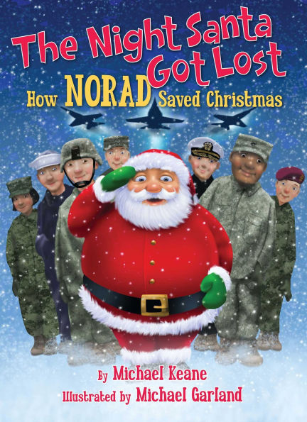 The Night Santa Got Lost: How NORAD Saved Christmas