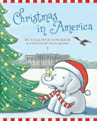 Title: Christmas in America, Author: Callista Gingrich