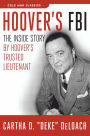 Hoover's FBI: The Inside Story by Hoover's Trusted Lieutenant