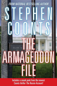 Kindle downloads free books The Armageddon File by Stephen Coonts 9781621576594 English version DJVU iBook