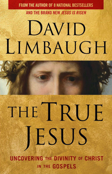 the True Jesus: Uncovering Divinity of Christ Gospels