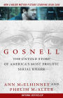 Gosnell: The Untold Story of America's Most Prolific Serial Killer