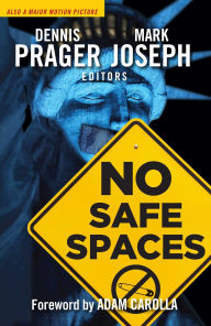 Book downloads for iphone 4s No Safe Spaces by Dennis Prager, Mark Joseph, Adam Carolla