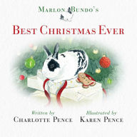 Title: Marlon Bundo's Best Christmas Ever, Author: Charlotte Pence