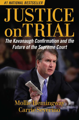 Justice On Trial The Kavanaugh Confirmation And The Future Of The