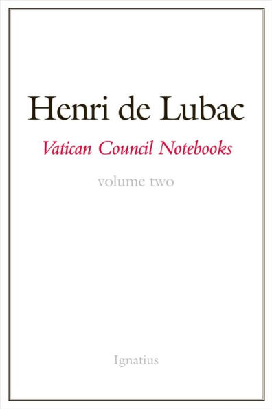 Vatican Council Notebooks: Volume Two