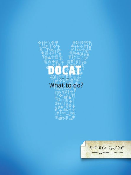 DOCAT: the Social Teachings of Catholic Church