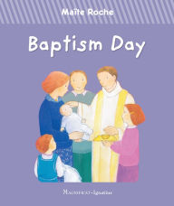 Title: Baptism Day, Author: Maïte Roche