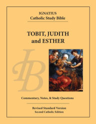 Title: Tobit, Judith, and Esther, Author: Scott Hahn