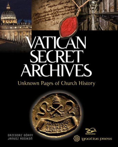 Vatican Secret Archives: Unknown Pages of Church History