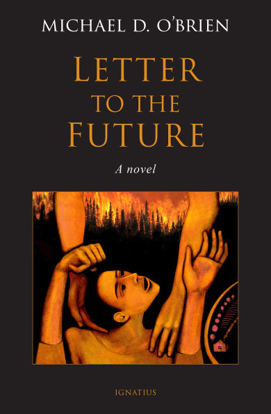 Letter to the Future: A Novel