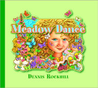 Title: Meadow Dance, Author: Dennis Rockhill