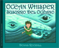 Title: Ocean Whisper / Susurro del oceano (Wordless edition), Author: Dennis Rockhill