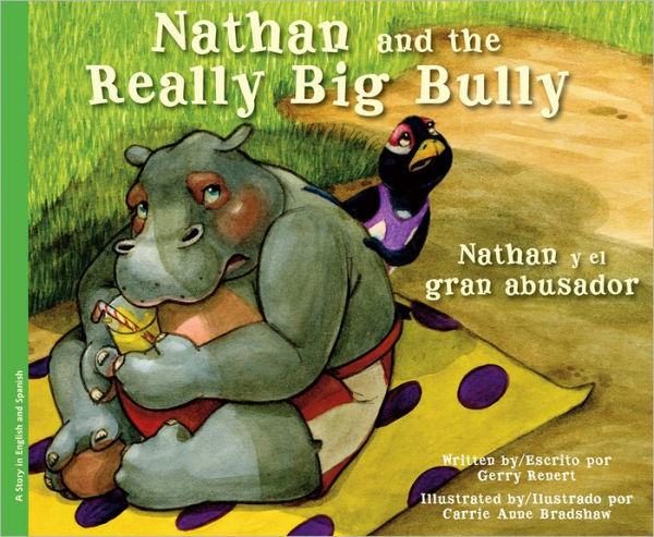 Nathan and the Really Big Bully / Nathan y el gran abusador