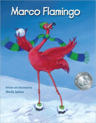 Title: Marco Flamingo, Author: Sheila Jarkins