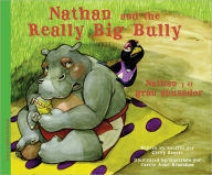 Title: Nathan and the Really Big Bully / Nathan y el gran abusador, Author: Gerry Renert