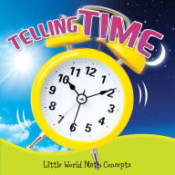 Title: Telling Time, Author: Ann H. Matzke