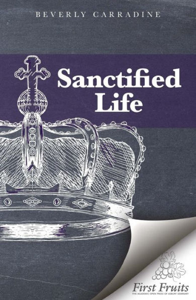 The Sanctified Life