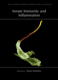 Title: Innate Immunity and Inflammation, Author: Ruslan Medzhitov