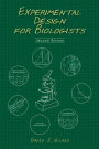 Experimental Design for Biologists, Second Edition / Edition 2