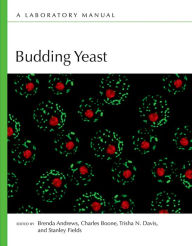 Budding Yeast: A Laboratory Manual