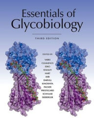 Title: Essentials of Glycobiology, Third Edition, Author: Ajit Varki