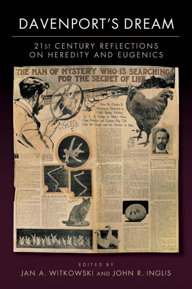 Davenport's Dream: 21st Century Reflections on Heredity & Eugenics