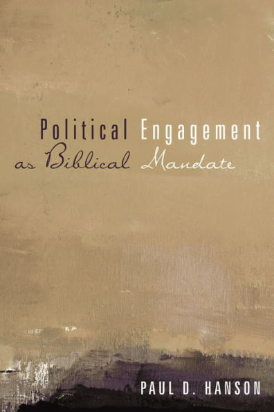 Political Engagement as Biblical Mandate