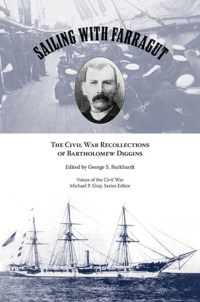 Sailing with Farragut: The Civil War Recollections of Bartholomew Diggins