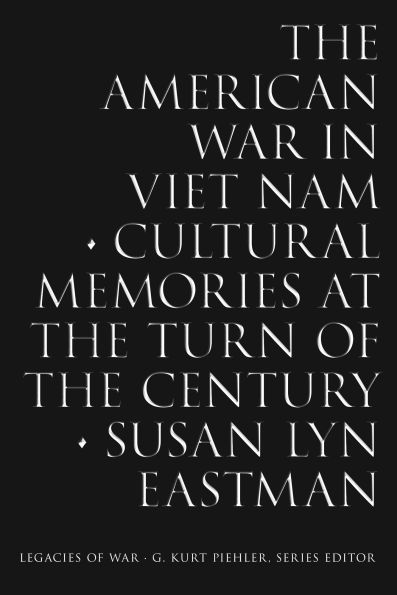 the American War Viet Nam: Cultural Memories at Turn of Century