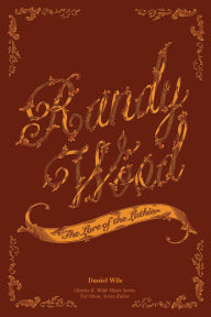 Title: Randy Wood: The Lore of the Luthier, Author: Daniel Wile