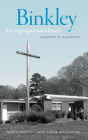 Binkley: A Congregational History