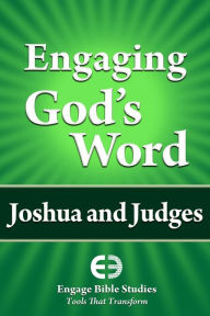 Title: Engaging God's Word: Joshua and Judges, Author: Community Bible Study