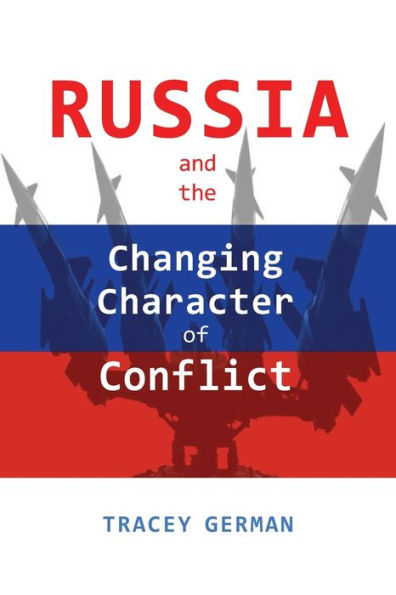 Russia and the Changing Character of Conflict