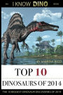Top 10 Dinosaurs of 2014
