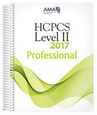 Title: HCPCS Level II, Prof Ed 2017 / Edition 1, Author: AMA