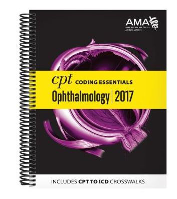 CPT Coding Essentials for Ophthalmology / Edition 1