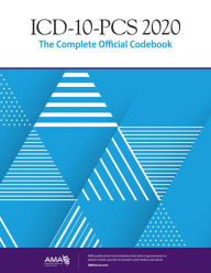 Title: ICD-10-PCS 2020: The Complete Official Codebook, Author: American Medical Association