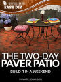 Black & Decker The Complete Guide to Patios & Walkways: Build It in a Weekend