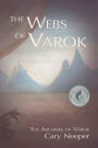 The Webs of Varok