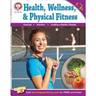 Title: Health, Wellness, and Physical Fitness, Grades 5 - 8, Author: Don Blattner