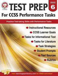 Title: Test Prep for CCSS Performance Tasks, Grade 6, Author: Schyrlet Cameron