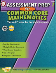 Title: Assessment Prep for Common Core Mathematics, Grade 7, Author: Mace