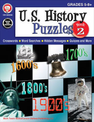 Title: U.S. History Puzzles, Book 2, Grades 5 - 8, Author: Mark Twain Media